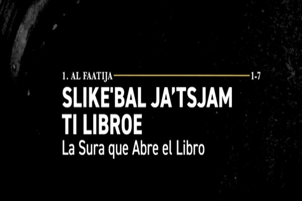 ترجمه قرآن به زبان «سُتسیل» در مکزیک + فیلم